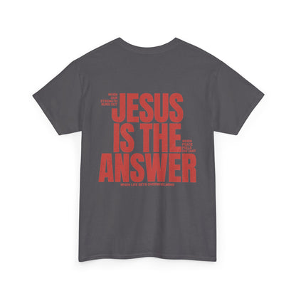 "Jesus Is The Answer" T-SHIRT