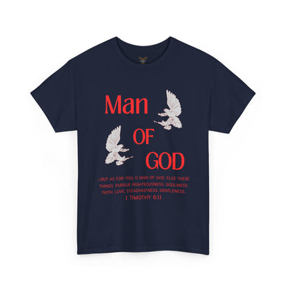 "Man of God"  T-Shirt