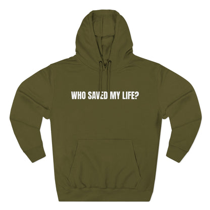 "Jesus Saved My Life" Hoodie