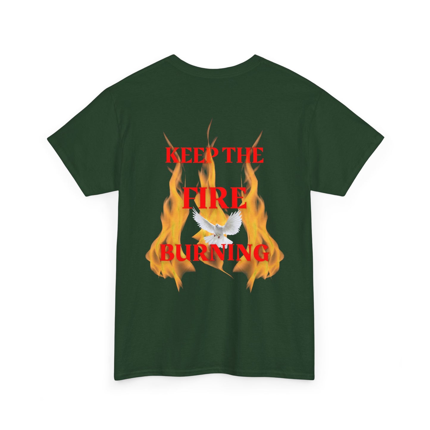 Keep the Fire Burning T‑Shirt