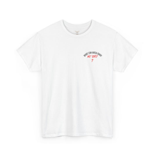 "Nothing But The Blood of Jesus" T-SHIRT