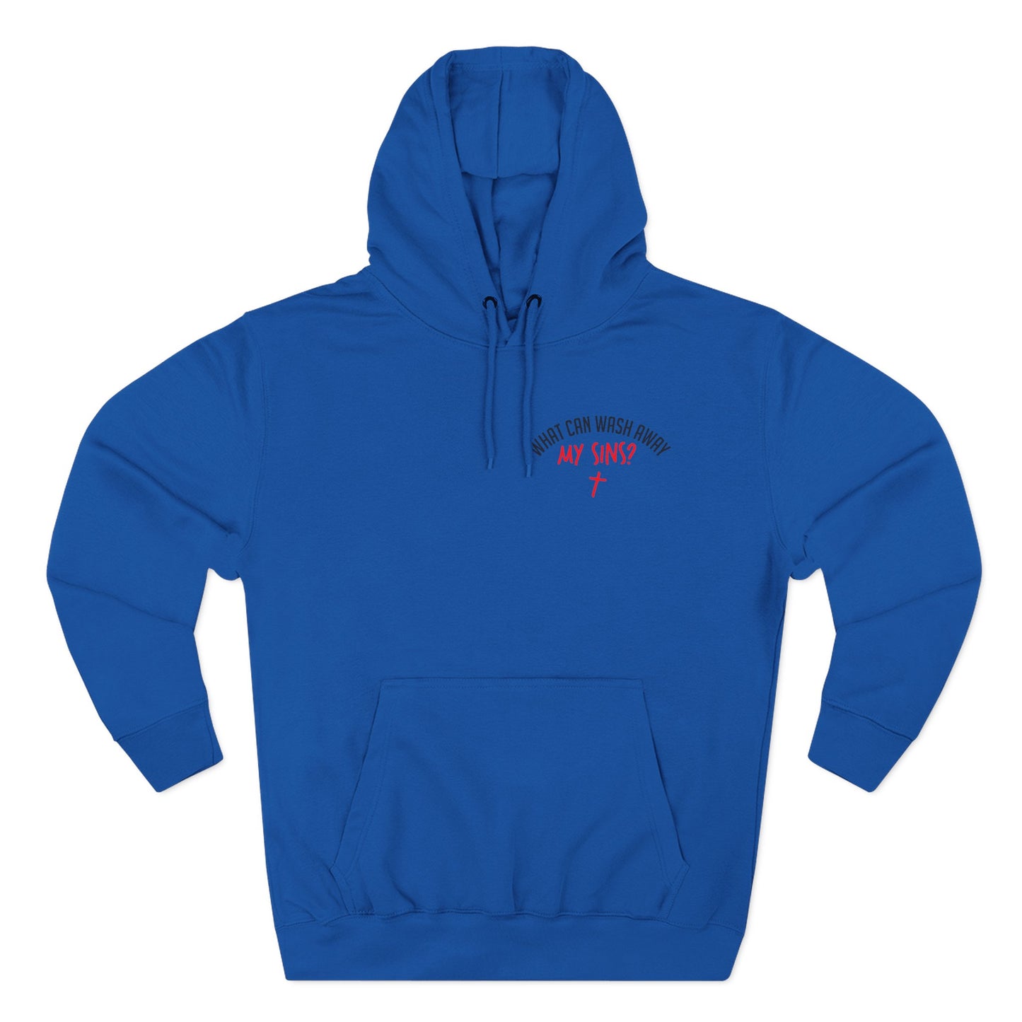 "Nothing But the Blood of Jesus" Hoodie