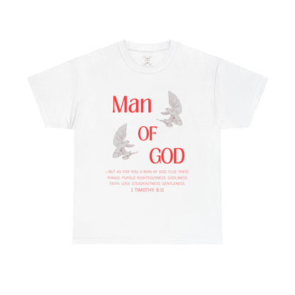 "Man of God"  T-Shirt