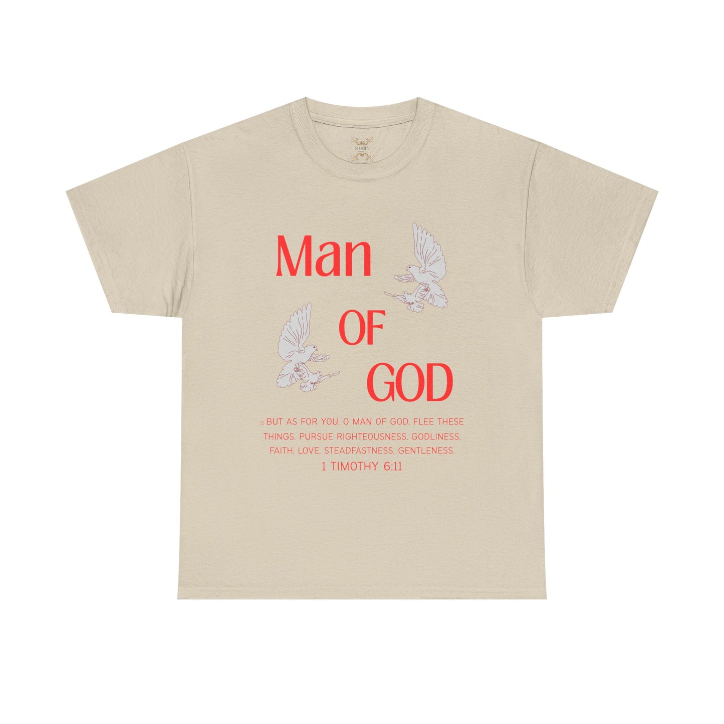 "Man of God"  T-Shirt