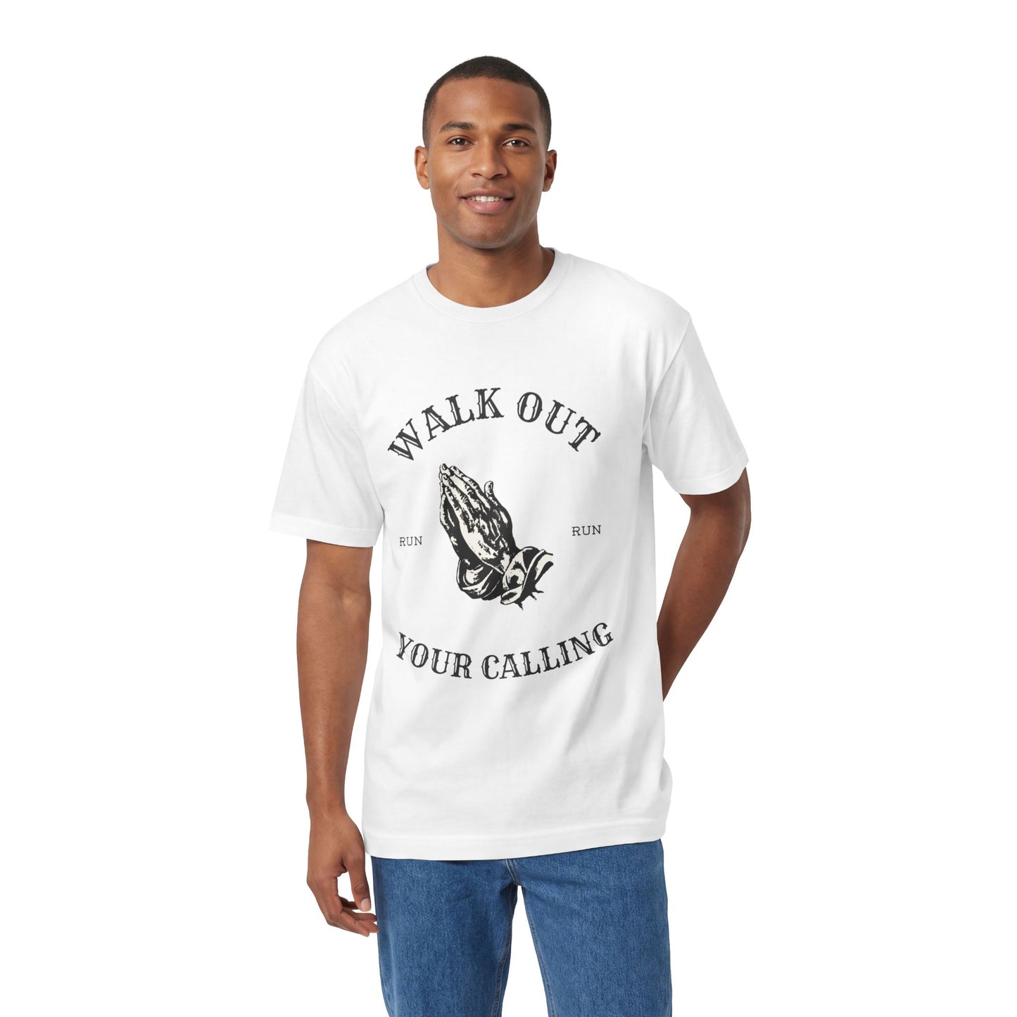 "Walk Out Your Calling"  T-Shirt