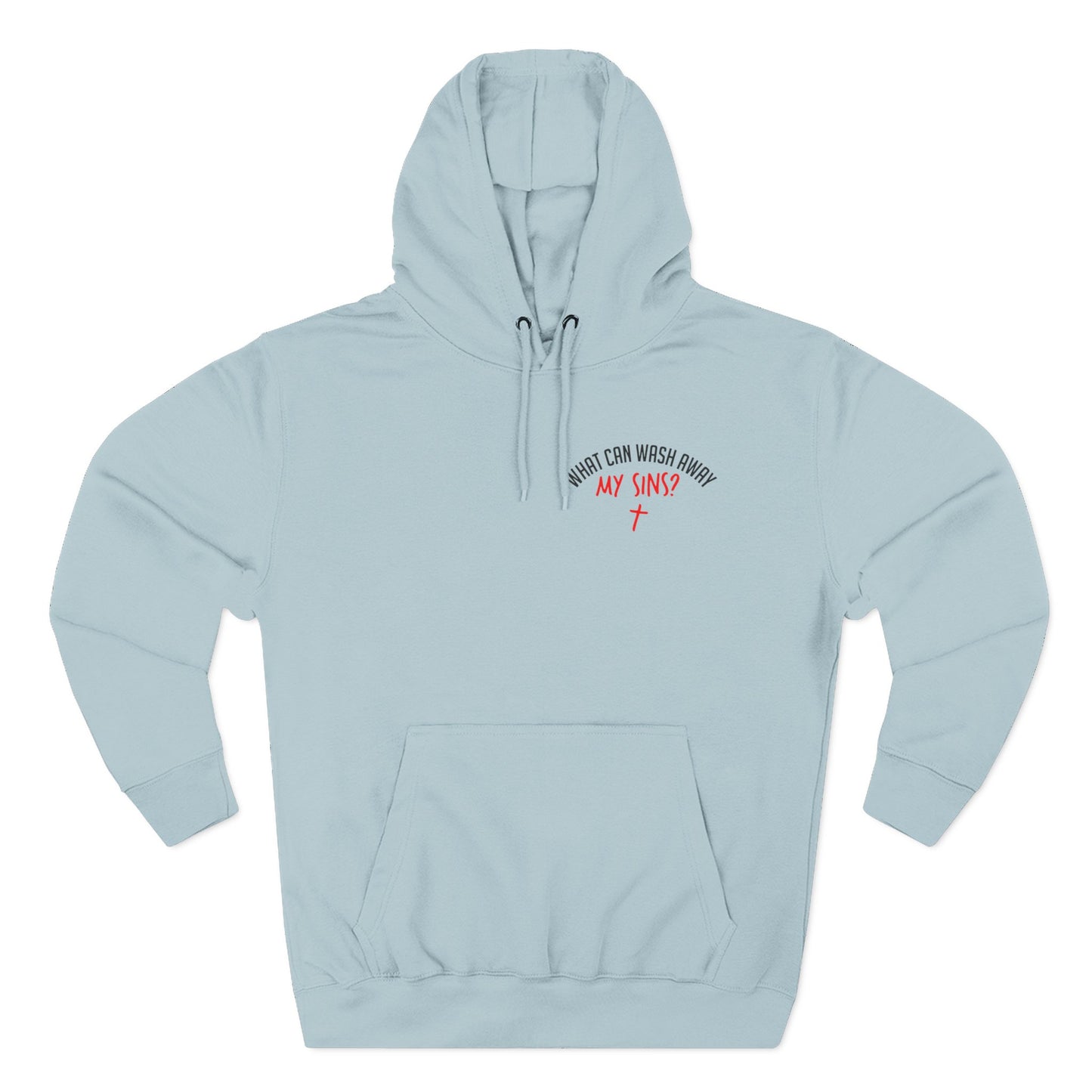 "Nothing But the Blood of Jesus" Hoodie