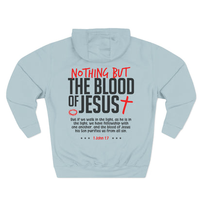 "Nothing But the Blood of Jesus" Hoodie