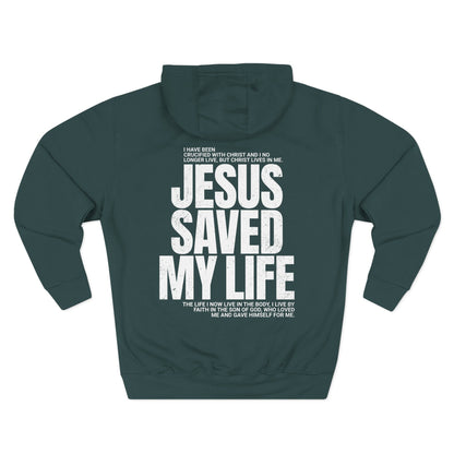 "Jesus Saved My Life" Hoodie