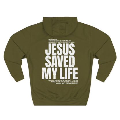 "Jesus Saved My Life" Hoodie