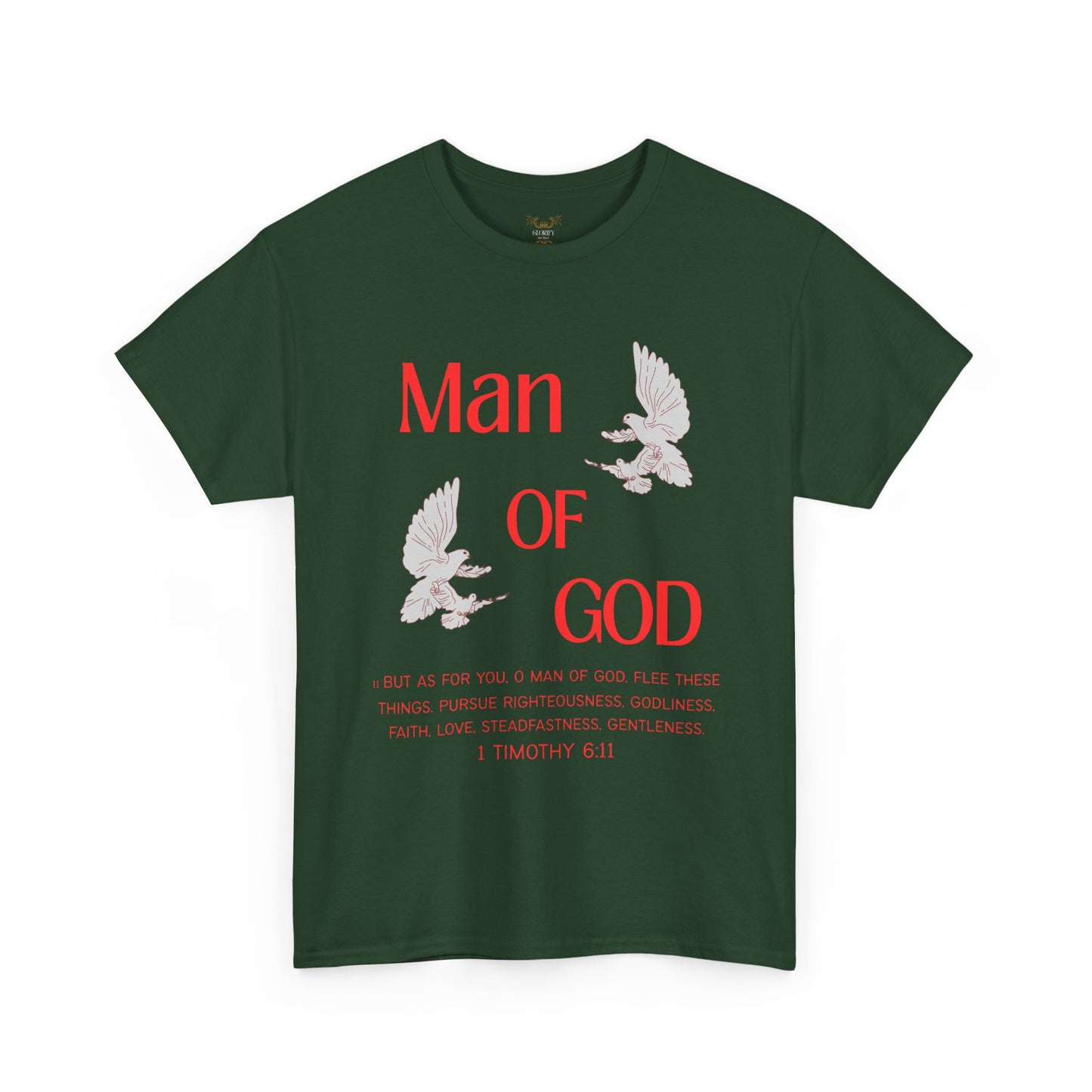 "Man of God"  T-Shirt
