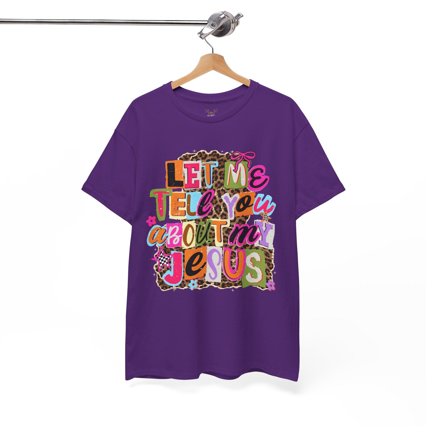 "Let Me Tell You About Jesus"  T‑Shirt