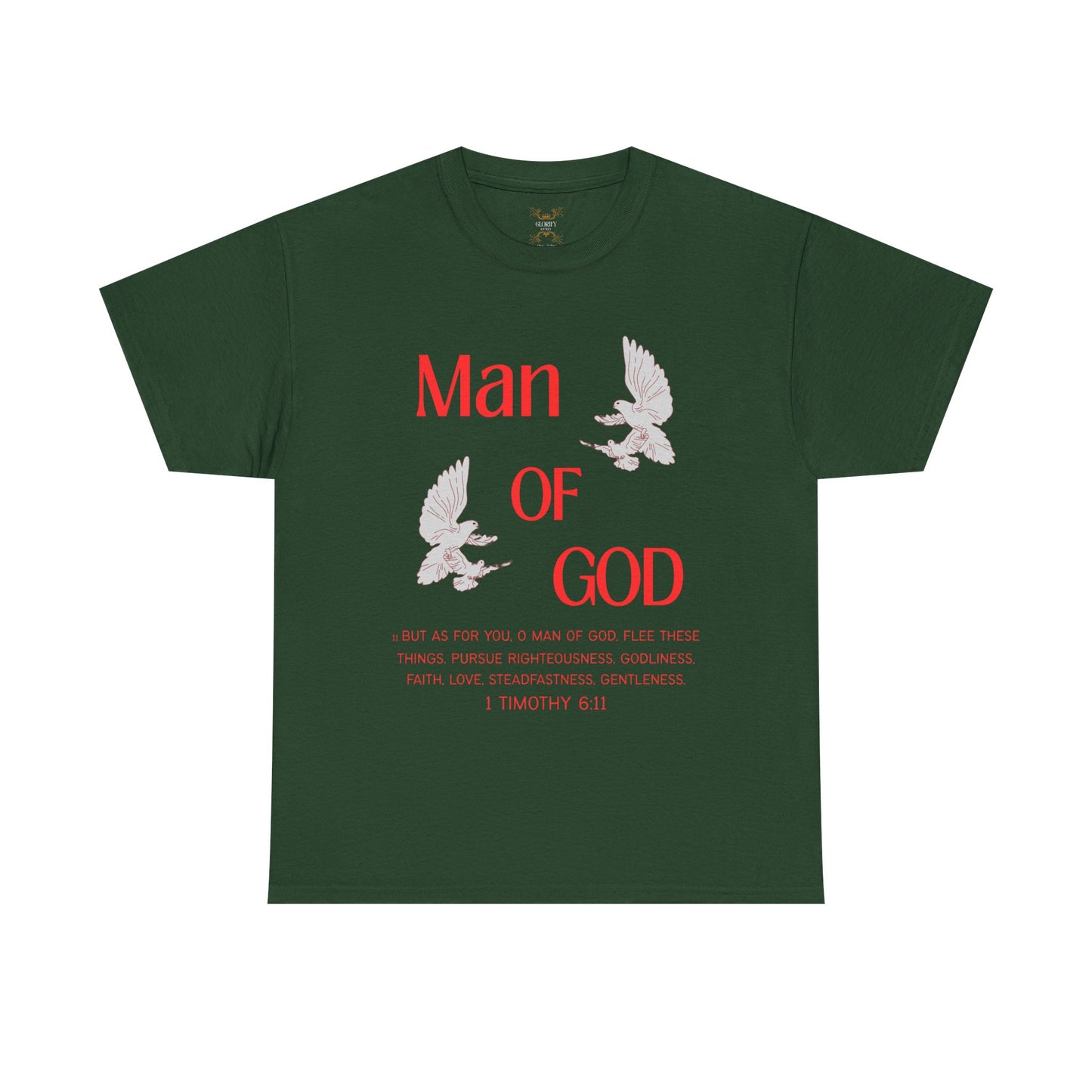 "Man of God"  T-Shirt