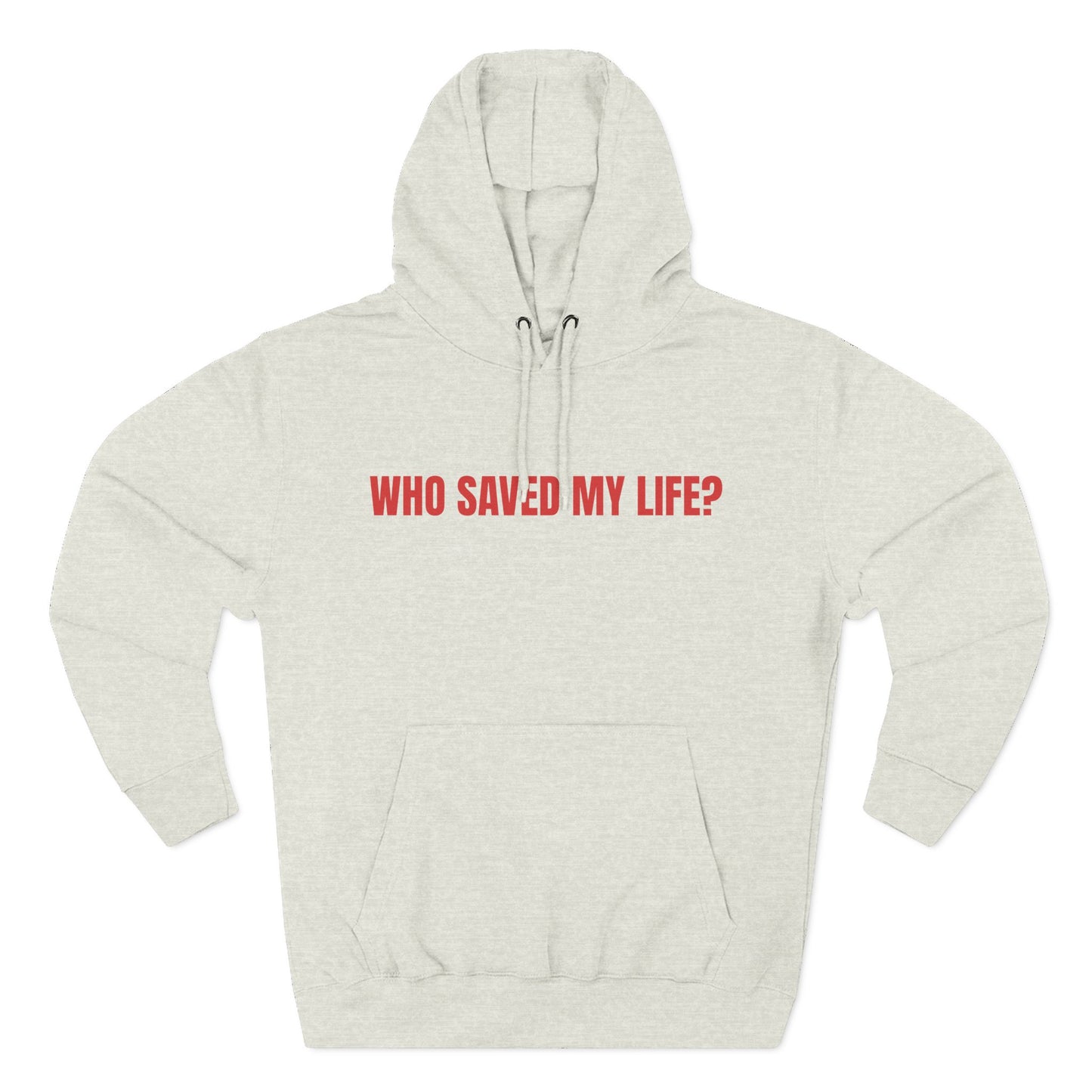 "Jesus Saved My Life" Hoodie
