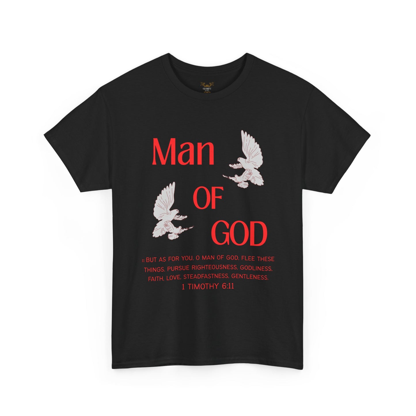 "Man of God"  T-Shirt