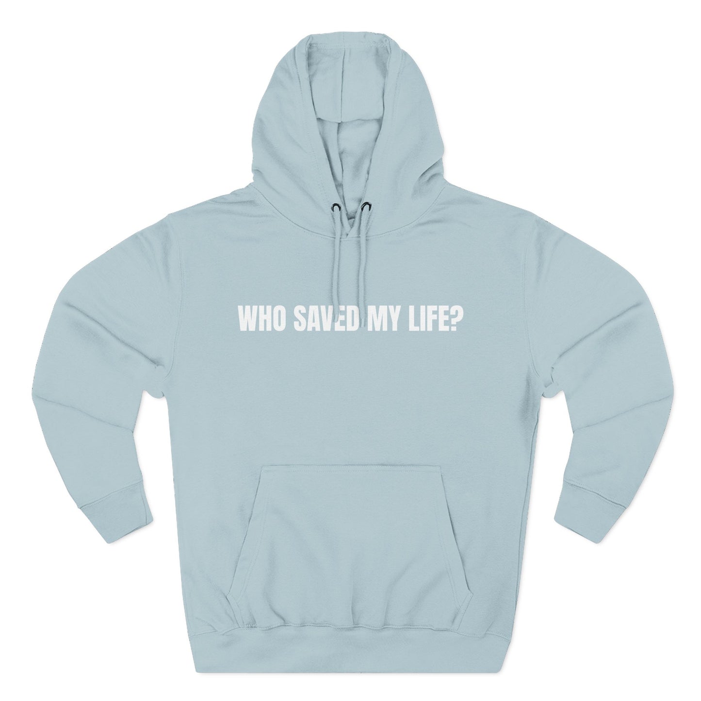 "Jesus Saved My Life" Hoodie
