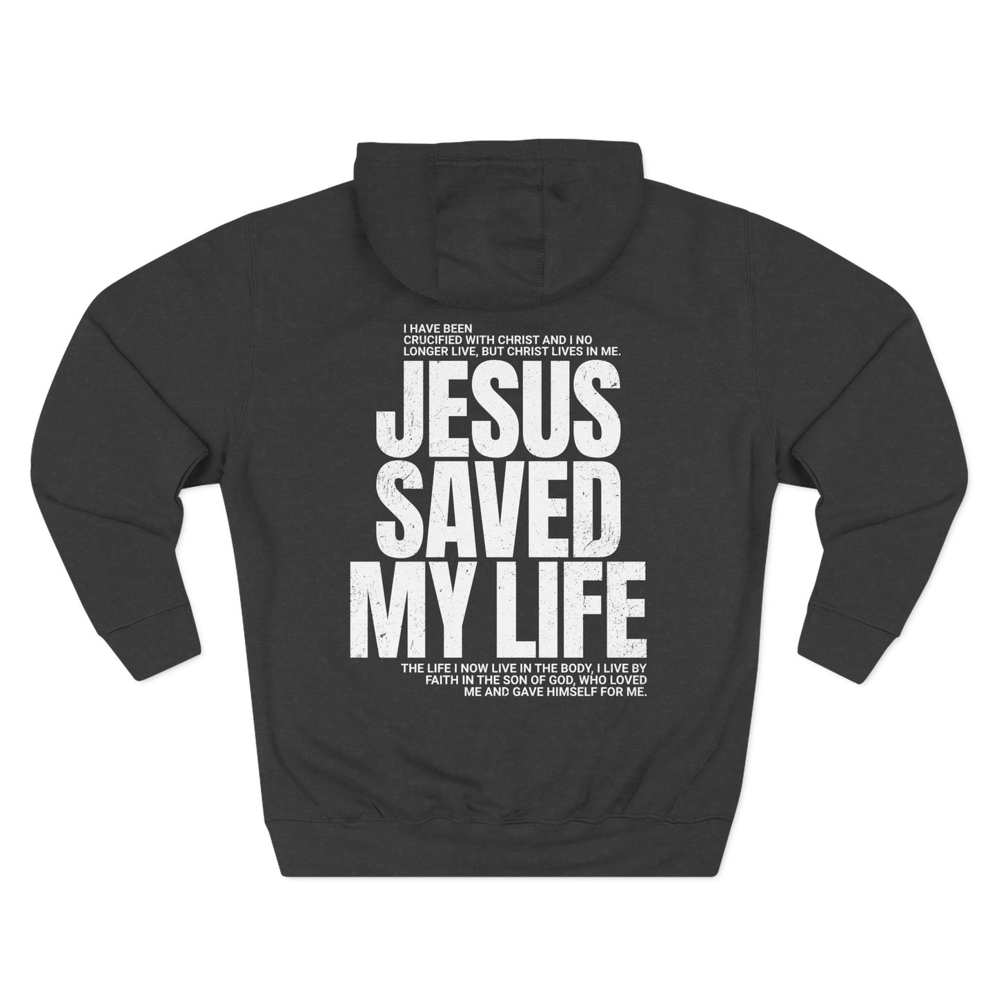 "Jesus Saved My Life" Hoodie