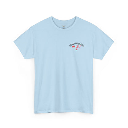 "Nothing But The Blood of Jesus" T-SHIRT