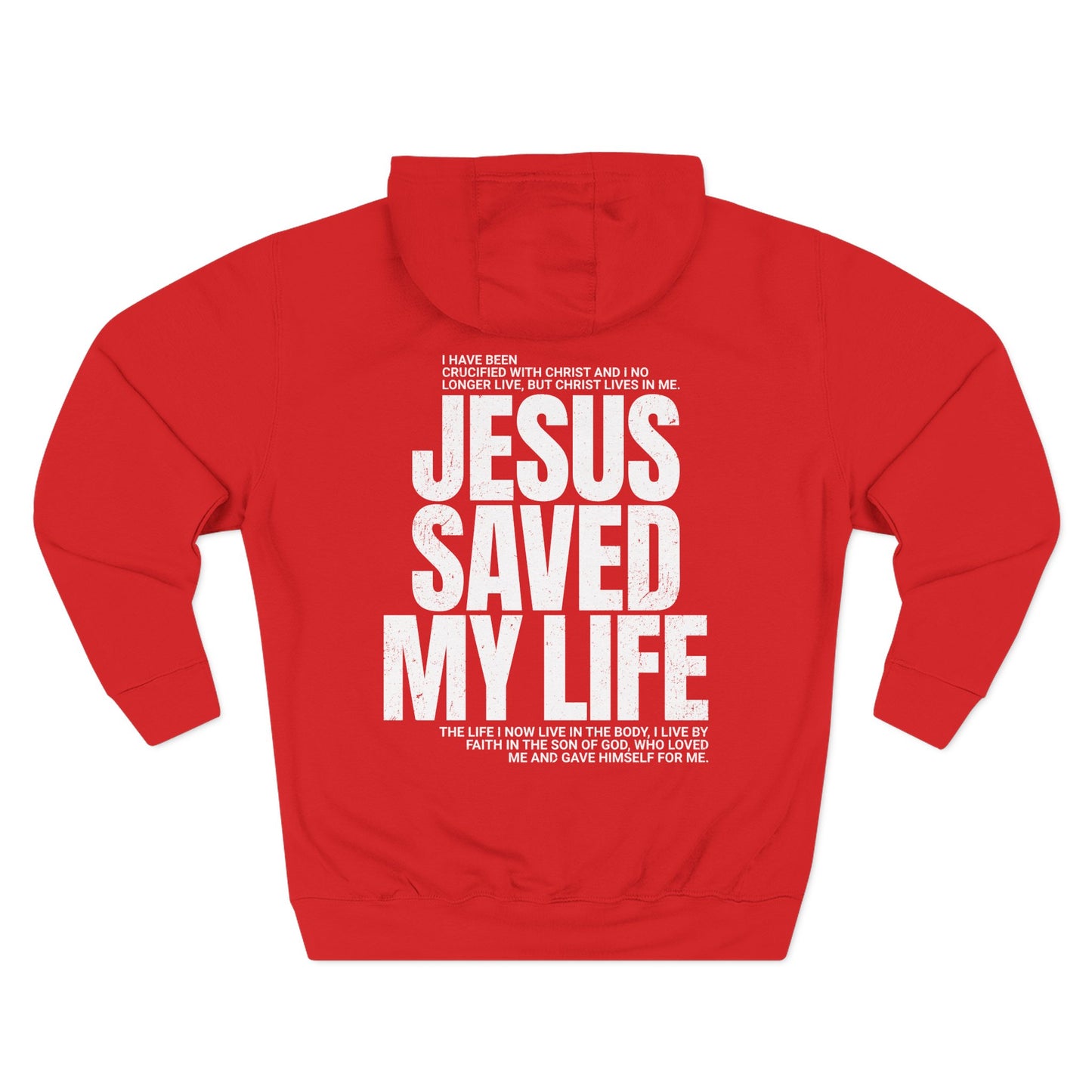"Jesus Saved My Life" Hoodie