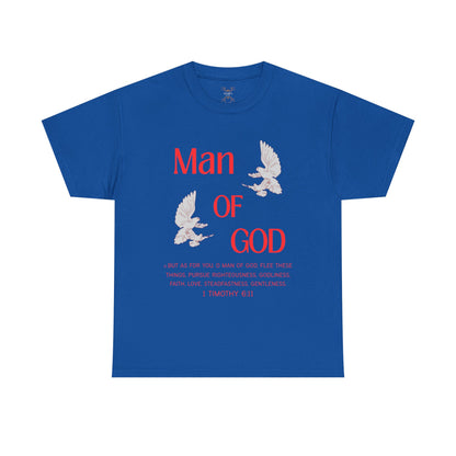 "Man of God"  T-Shirt