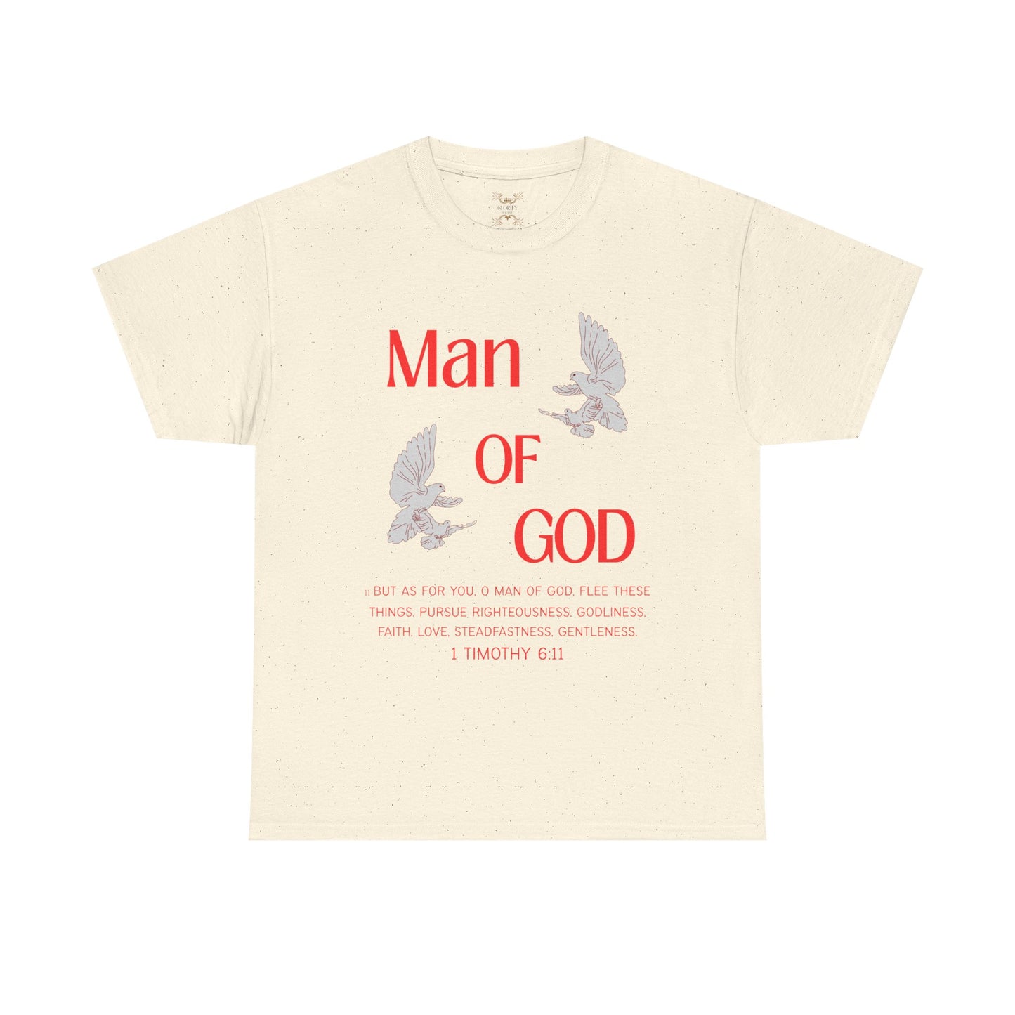 "Man of God"  T-Shirt