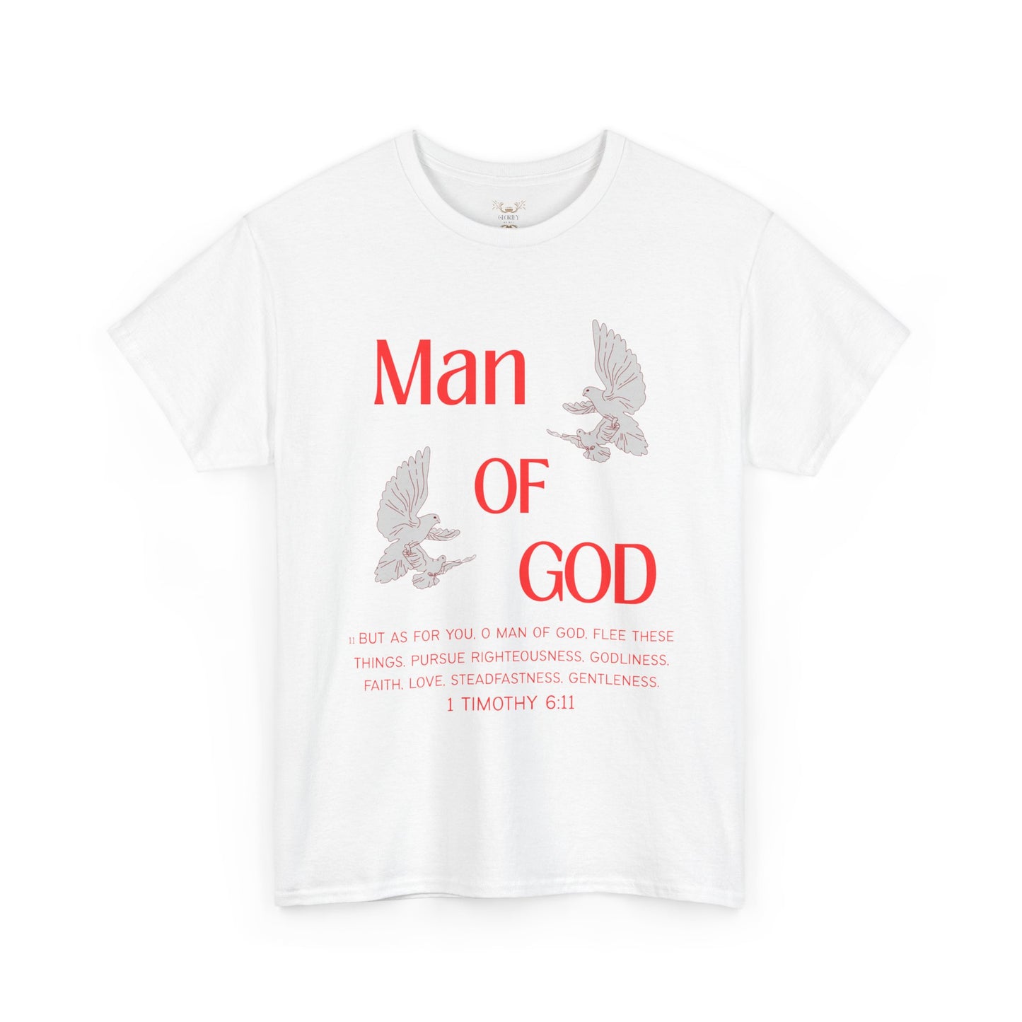 "Man of God"  T-Shirt