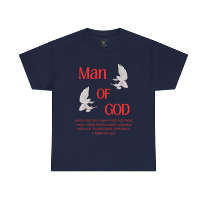 "Man of God"  T-Shirt